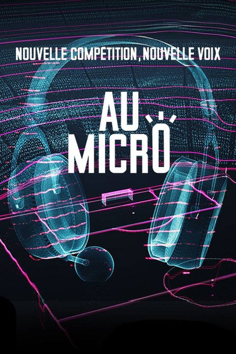 Poster of Episodes in Au Micro ! Une Nouvelle Voix Pour Le Foot - Season 2 - Season 2