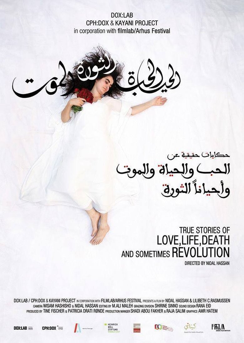 Poster of True Stories of Love, Life, Death and Sometimes Revolution
