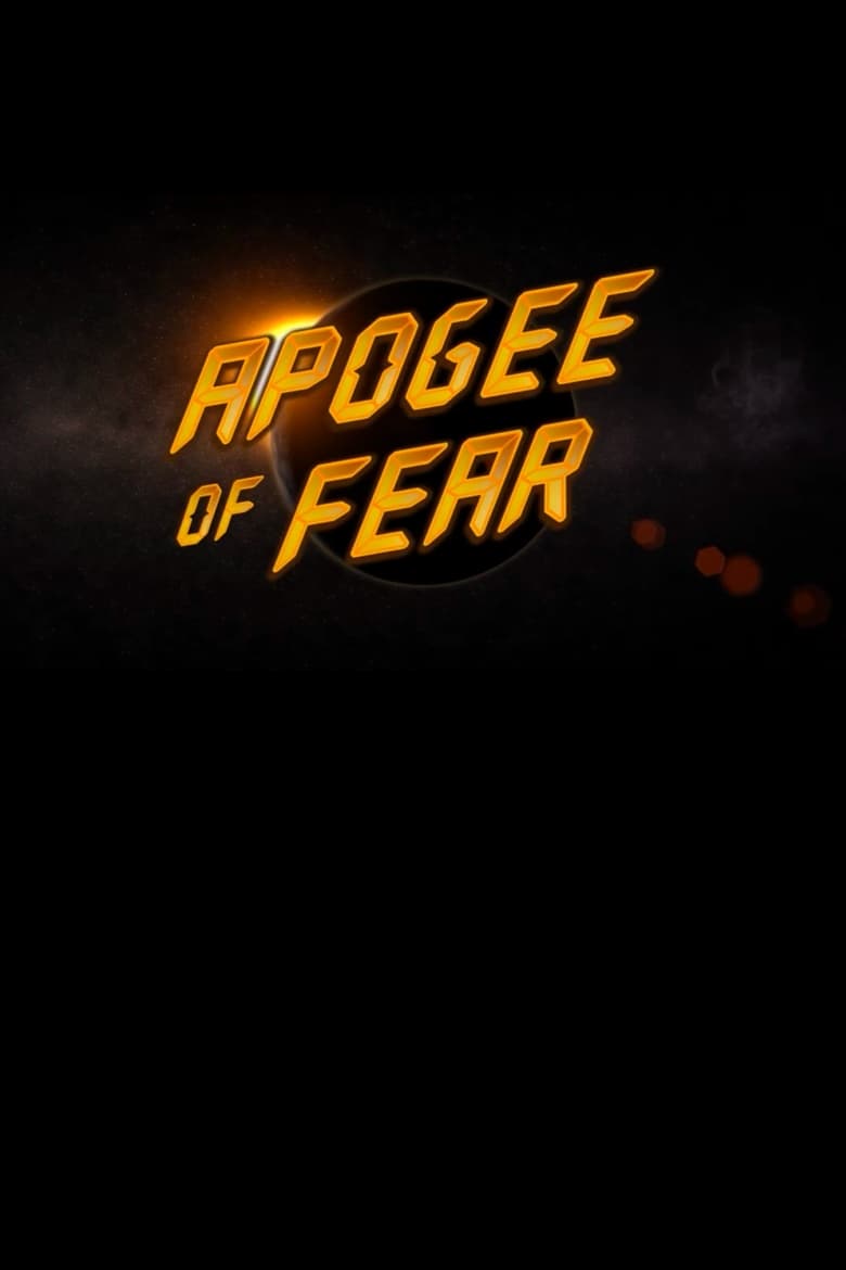 Poster of Apogee of Fear