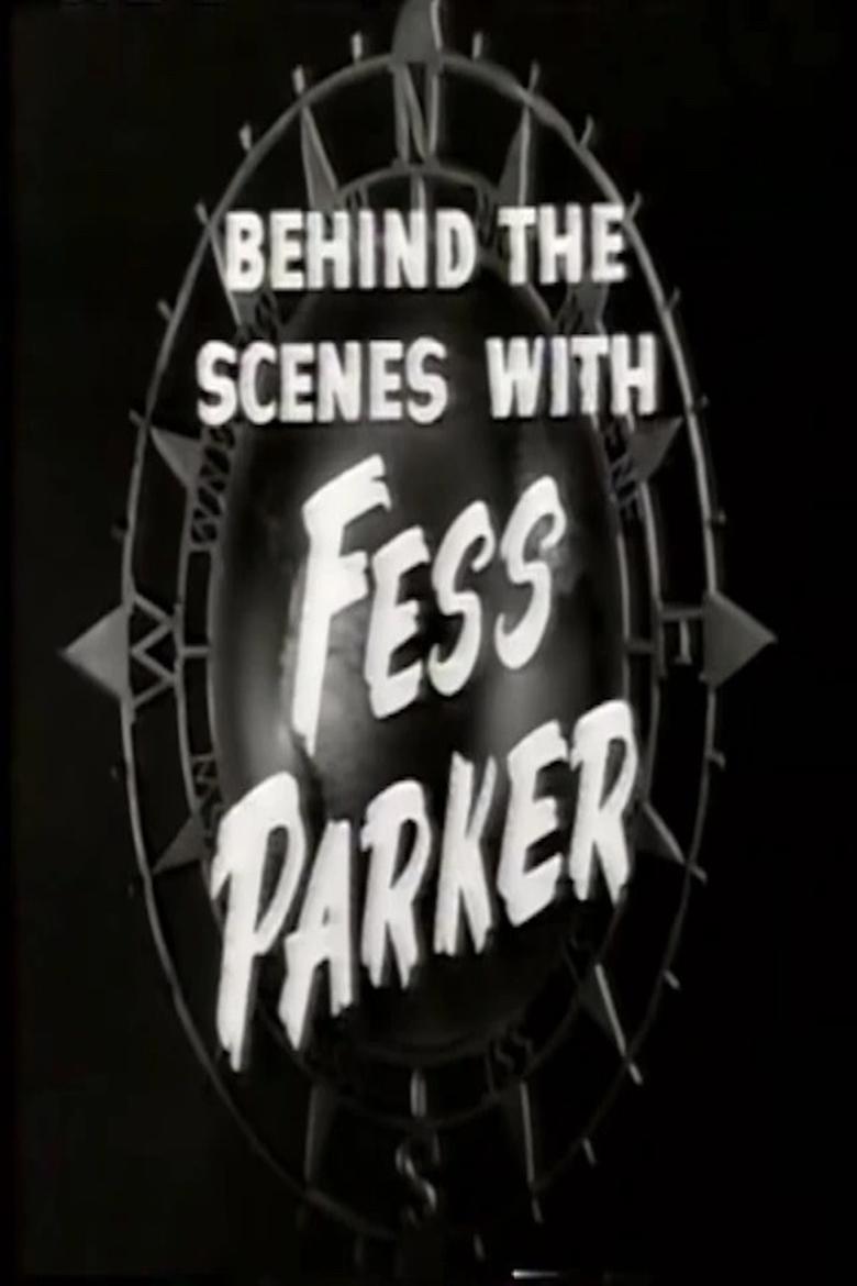 Poster of Behind the Scenes with Fess Parker