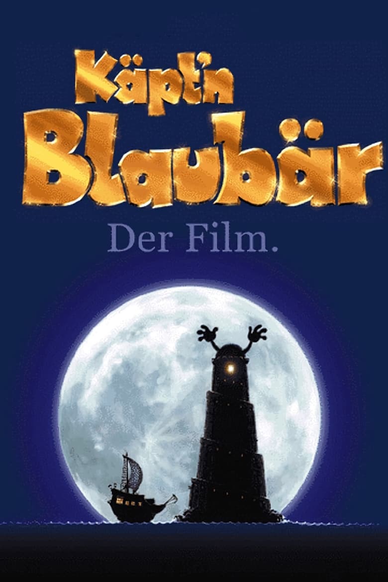 Poster of Käpt’n Blaubär – Der Film