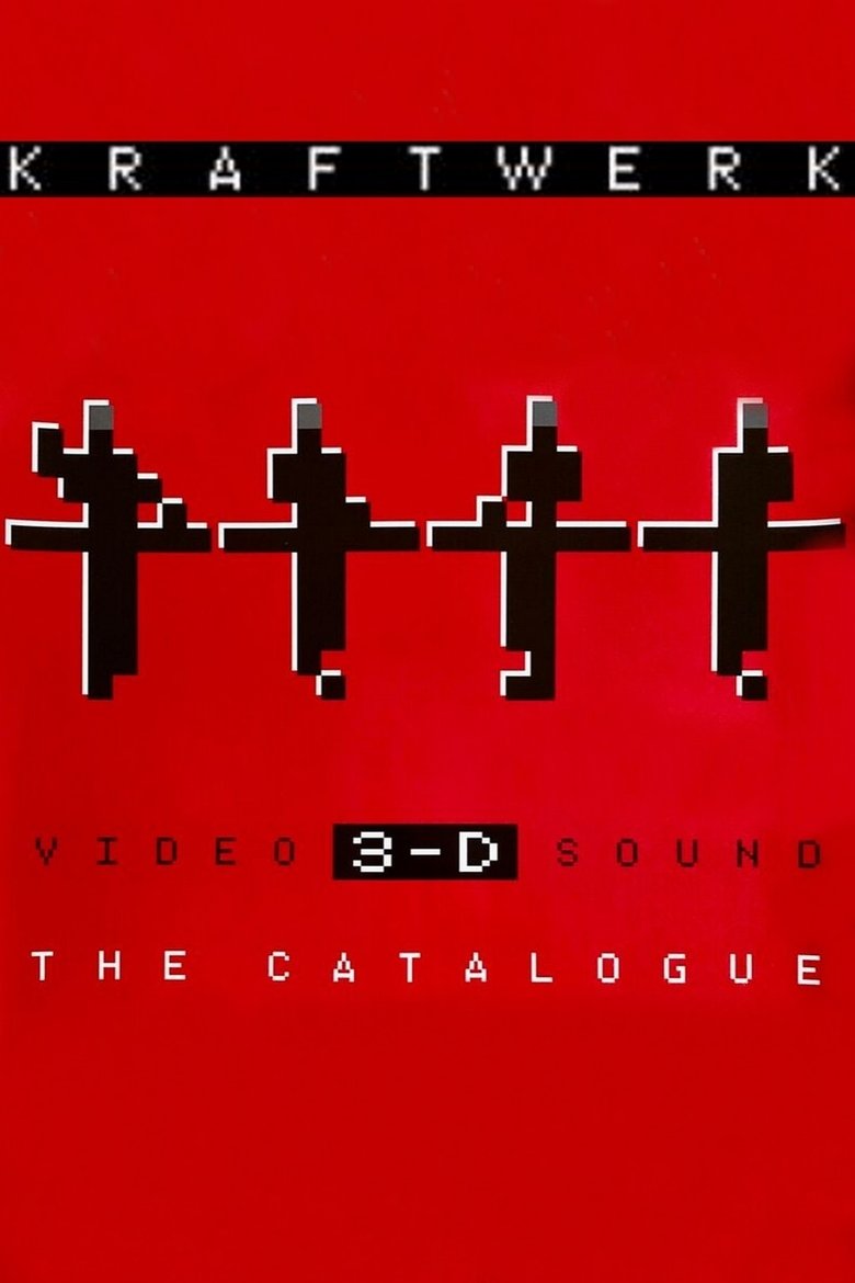 Poster of Kraftwerk: 3-D The Catalogue