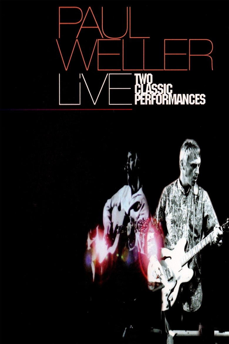 Poster of Paul Weller: Two Classic Performances