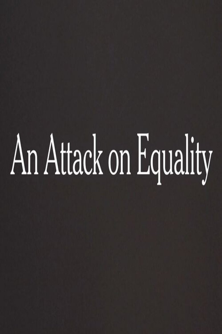 Poster of An Attack on Equality