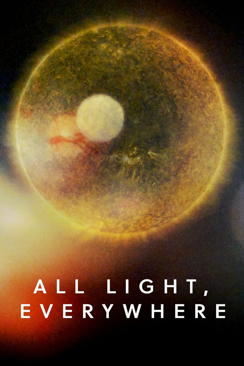 Poster of All Light, Everywhere