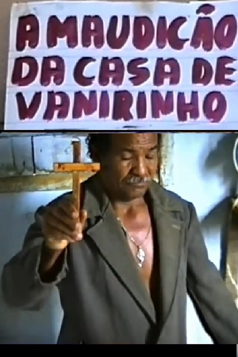 Poster of A maudição da casa de Vanirinho