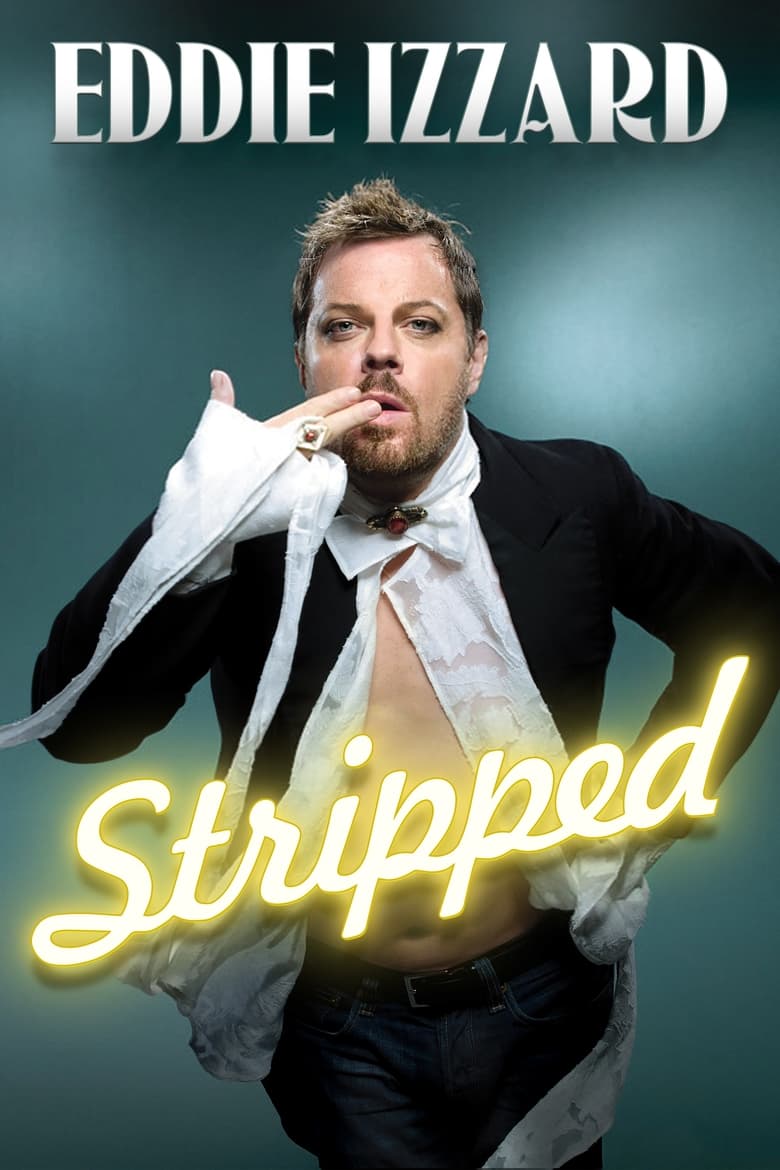 Poster of Eddie Izzard: Stripped