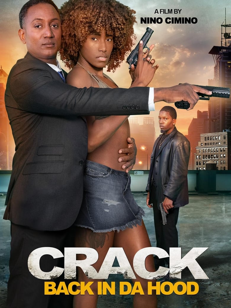 Poster of Crack: Back in Da Hood