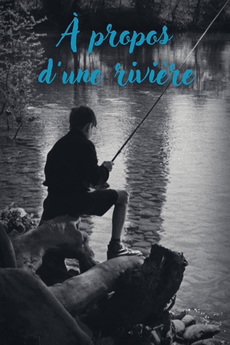 Poster of About a River