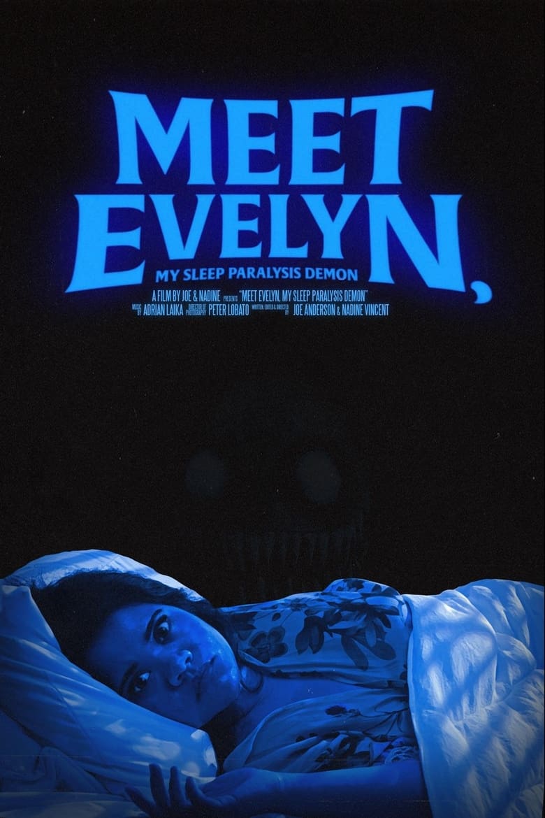 Poster of Meet Evelyn, My Sleep Paralysis Demon