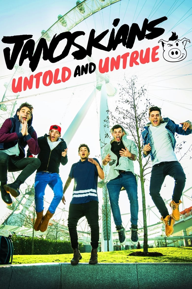 Poster of Janoskians: Untold and Untrue