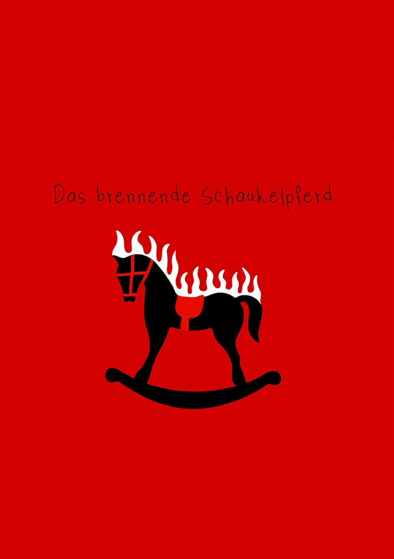 Poster of Das brennende Schaukelpferd