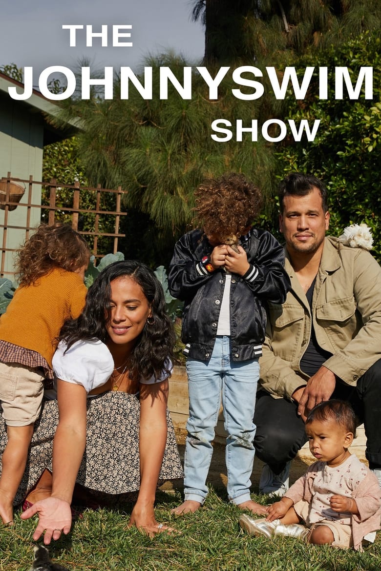 Poster of Cast and Crew in The Johnnyswim Show - Season 1 - Episode 5 - Backyard Carnival