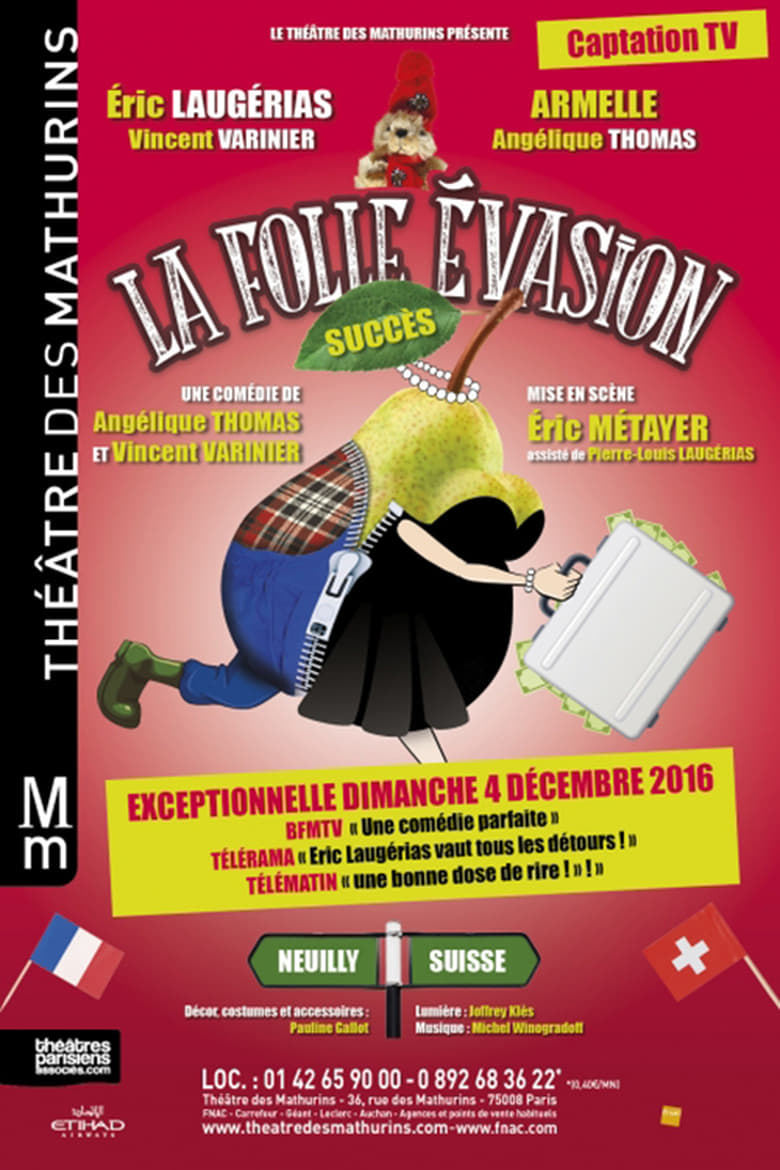 Poster of La folle évasion