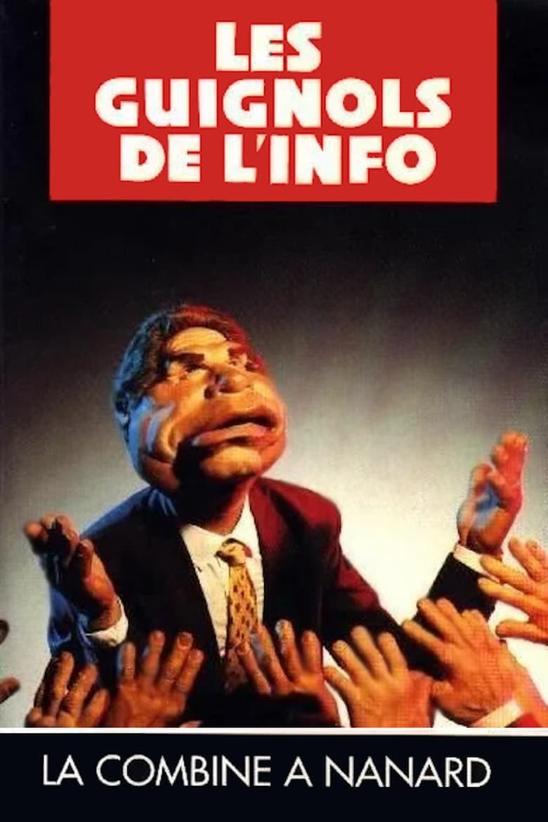 Poster of L'Année des Guignols - La Combine à Nanard