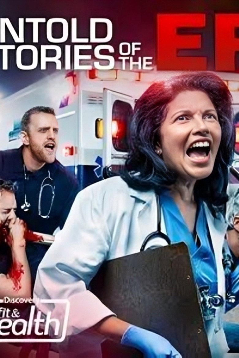 Poster of Episodes in Untold Stories Of The ER - Season 7 - Season 7
