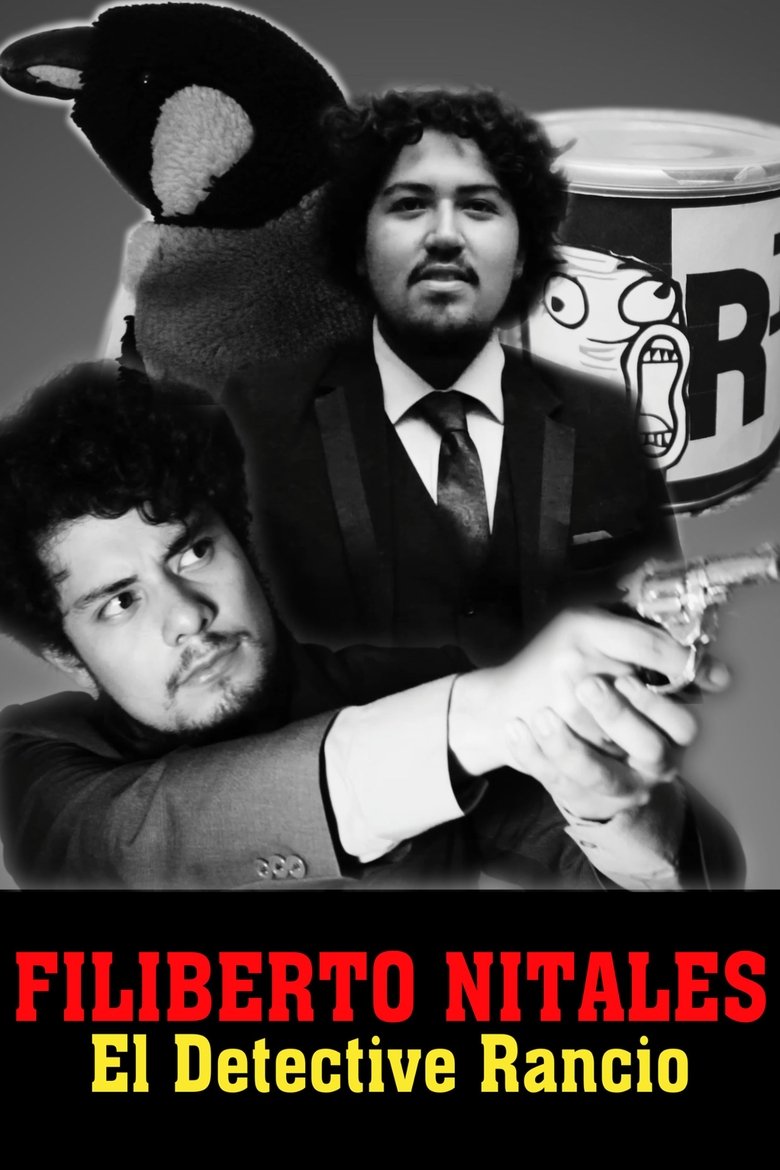 Poster of Filiberto Nitales: El Detective Rancio