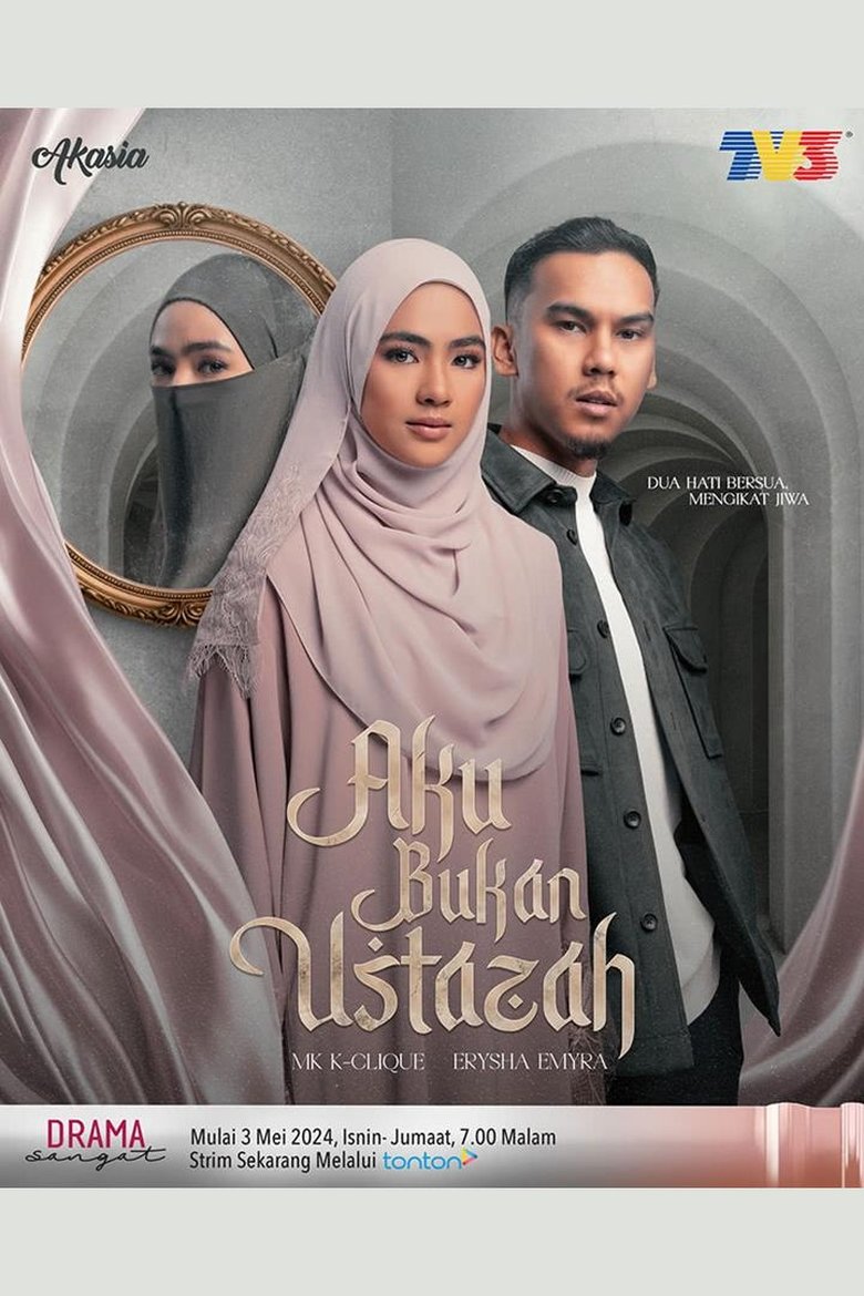 Poster of Episodes in Aku Bukan Ustazah - Season 1 - Season 1