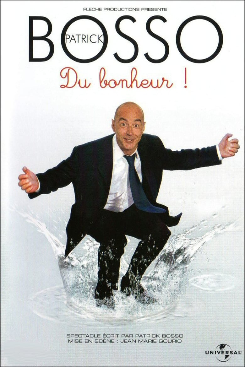 Poster of Patrick Bosso - Du bonheur