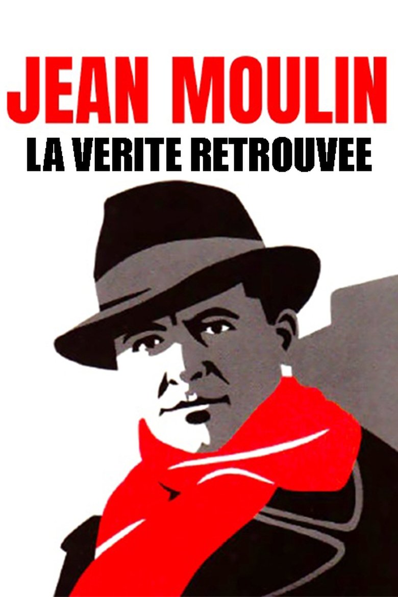 Poster of Jean Moulin, La Vérité Retrouvée