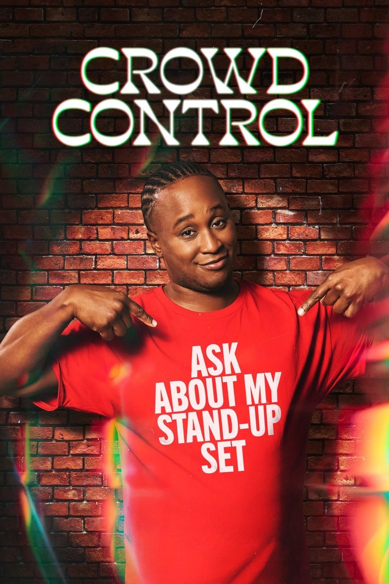 Poster of Episodes in Crowd Control - Season 1 - Season 1