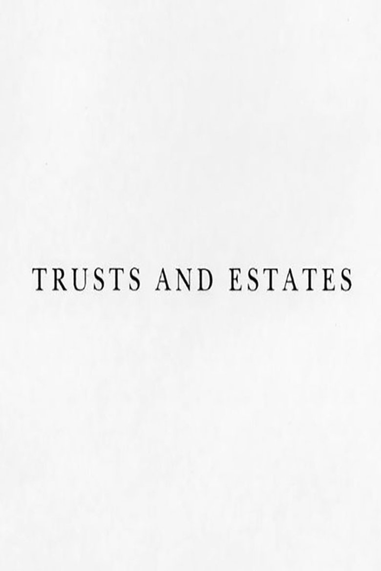 Poster of Trusts and Estates