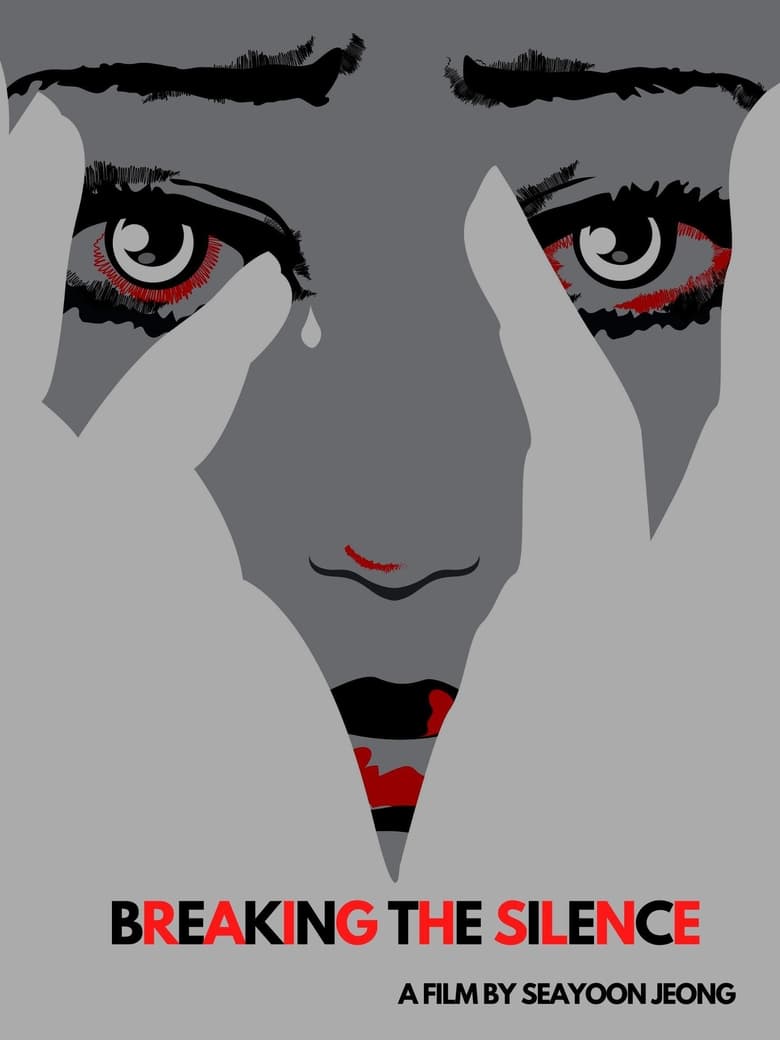 Poster of Breaking the Silence