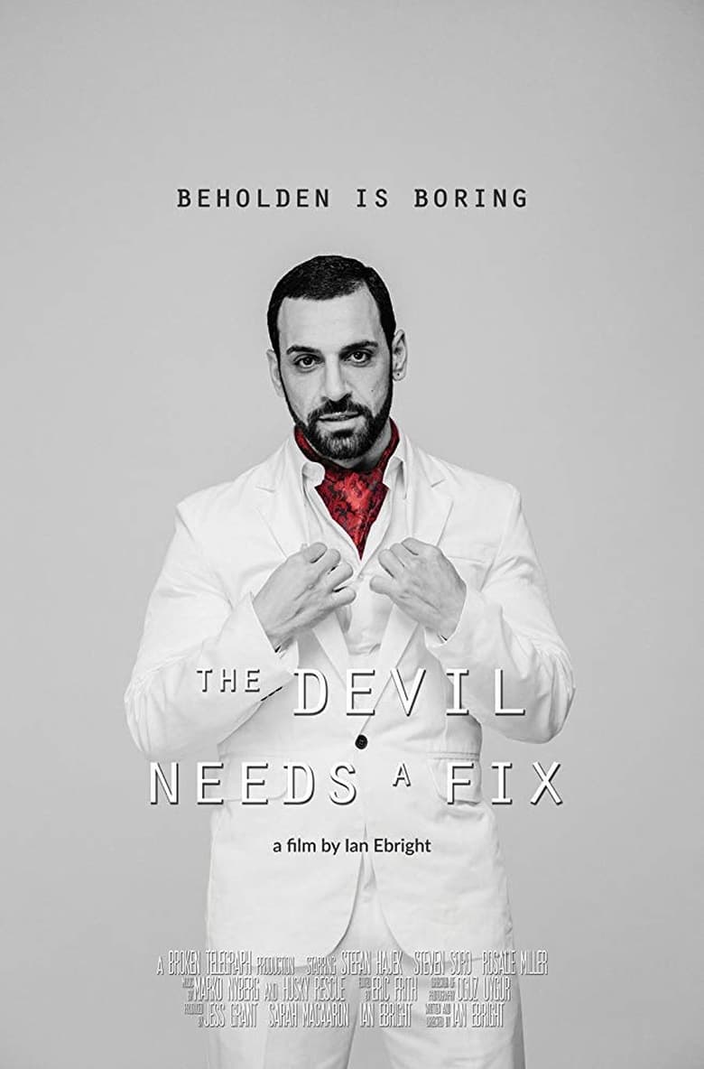 Poster of The Devil Needs a Fix