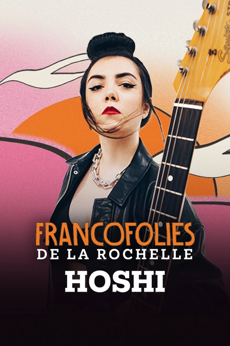 Poster of Hoshi aux Francofolies 2025