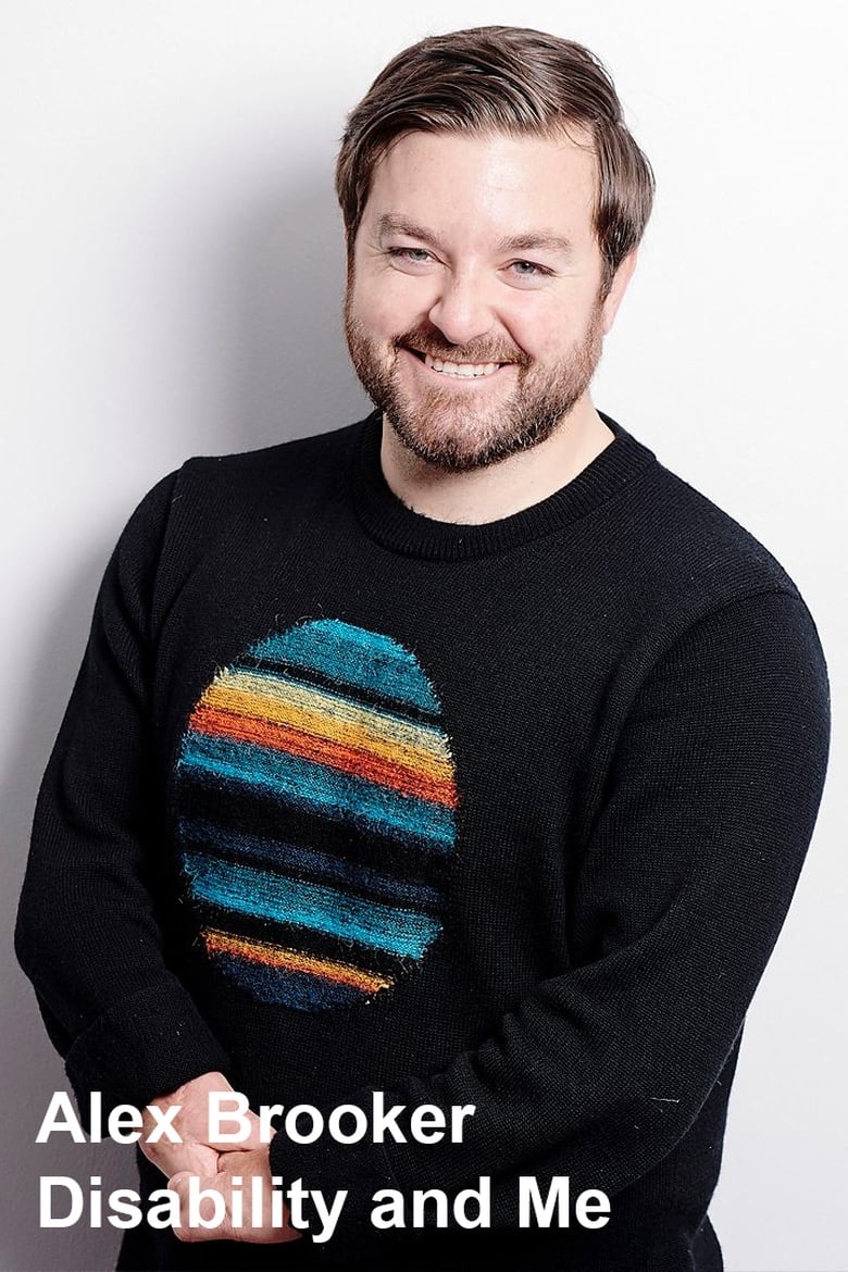 Poster of Alex Brooker: Disability and Me