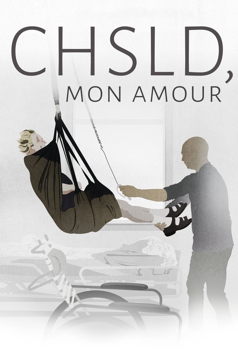 Poster of CHSLD, mon amour