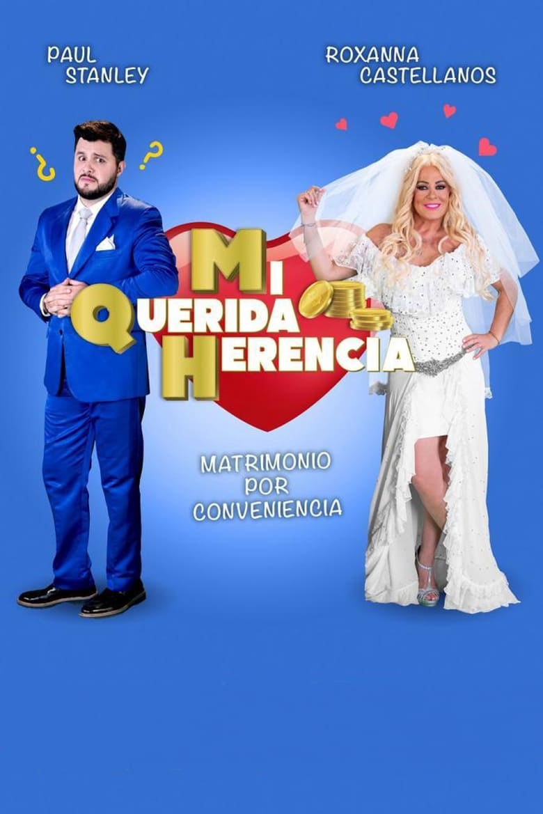 Poster of Episodes in Mi Querida Herencia - Season 1 - Season 1