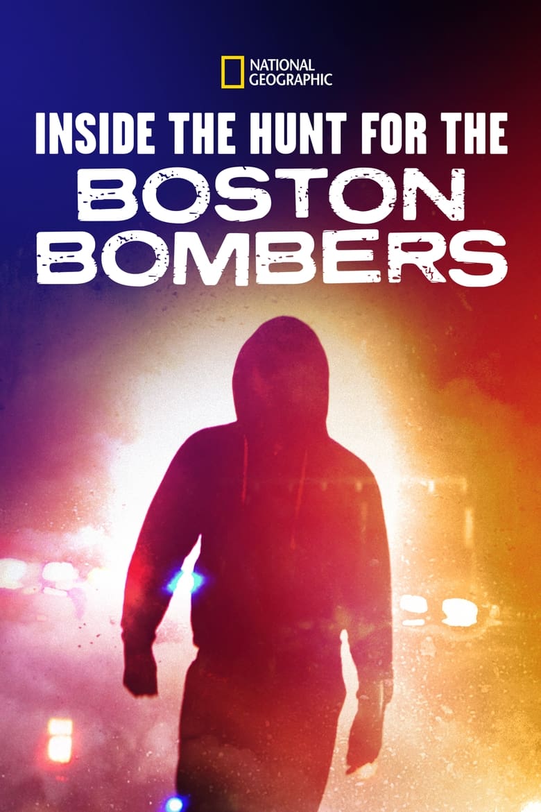 Poster of Inside the Hunt for the Boston Bombers