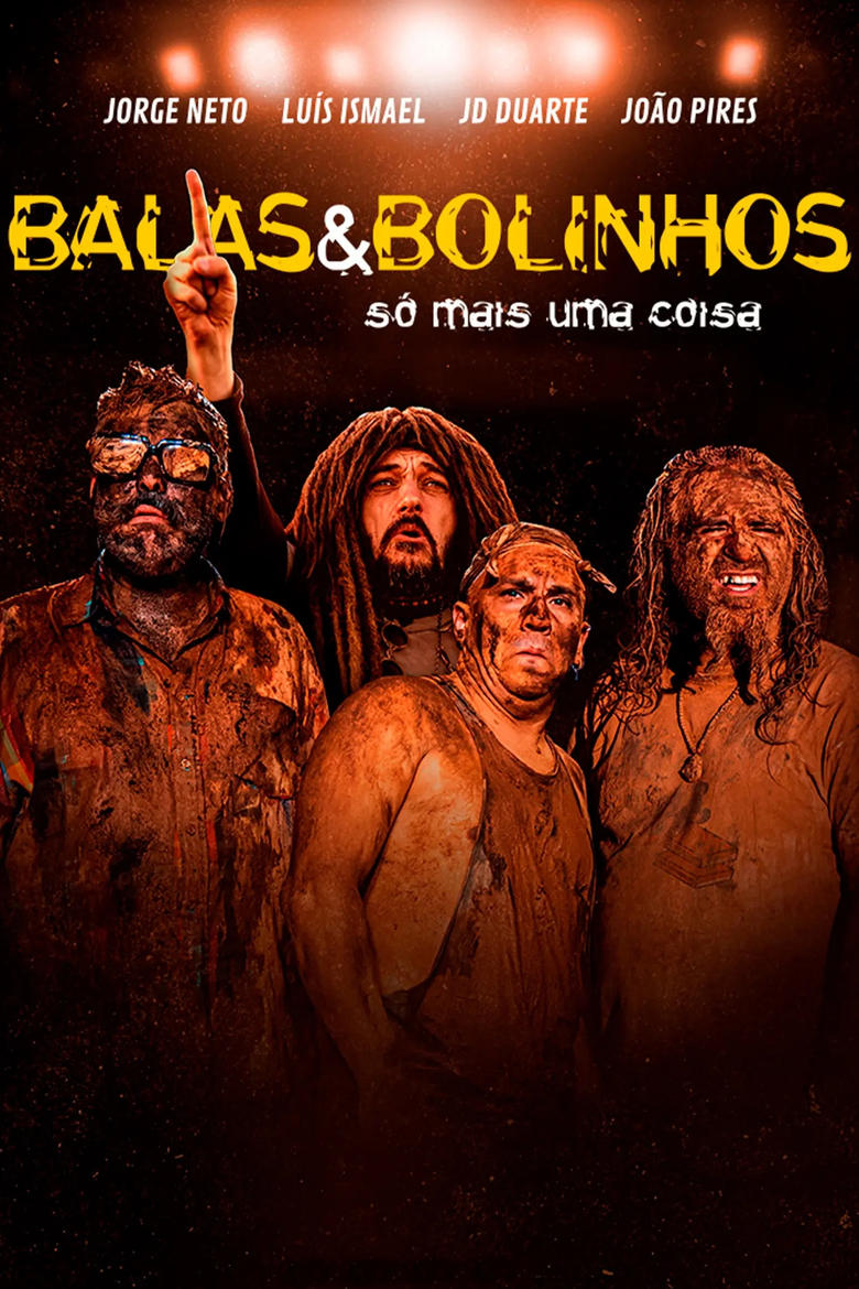 Poster of Balas & Bolinhos: Só Mais Uma Coisa