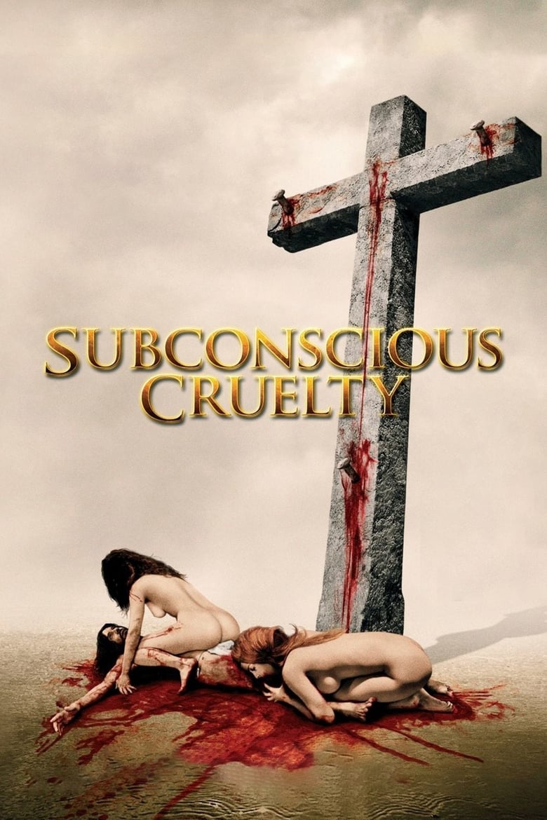 Poster of Subconscious Cruelty