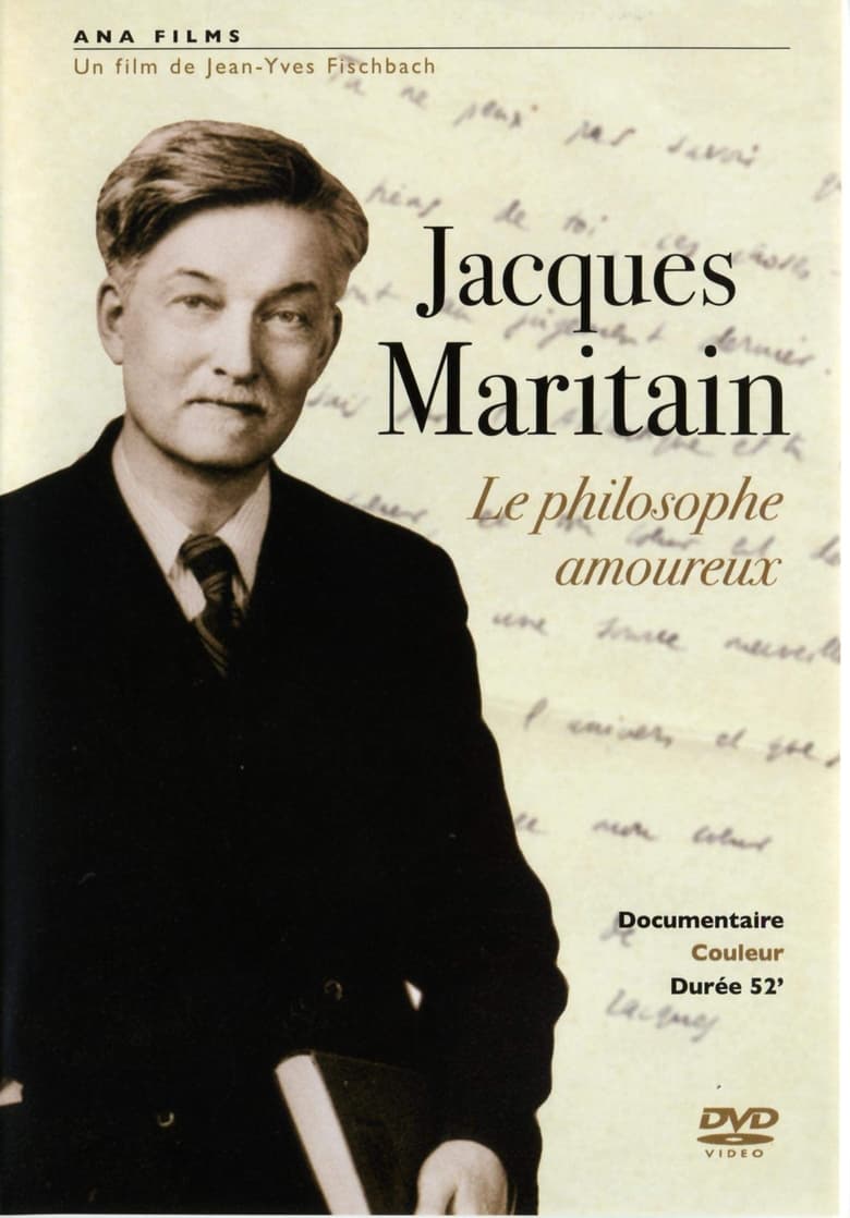 Poster of Jacques Maritain, le philosophe amoureux