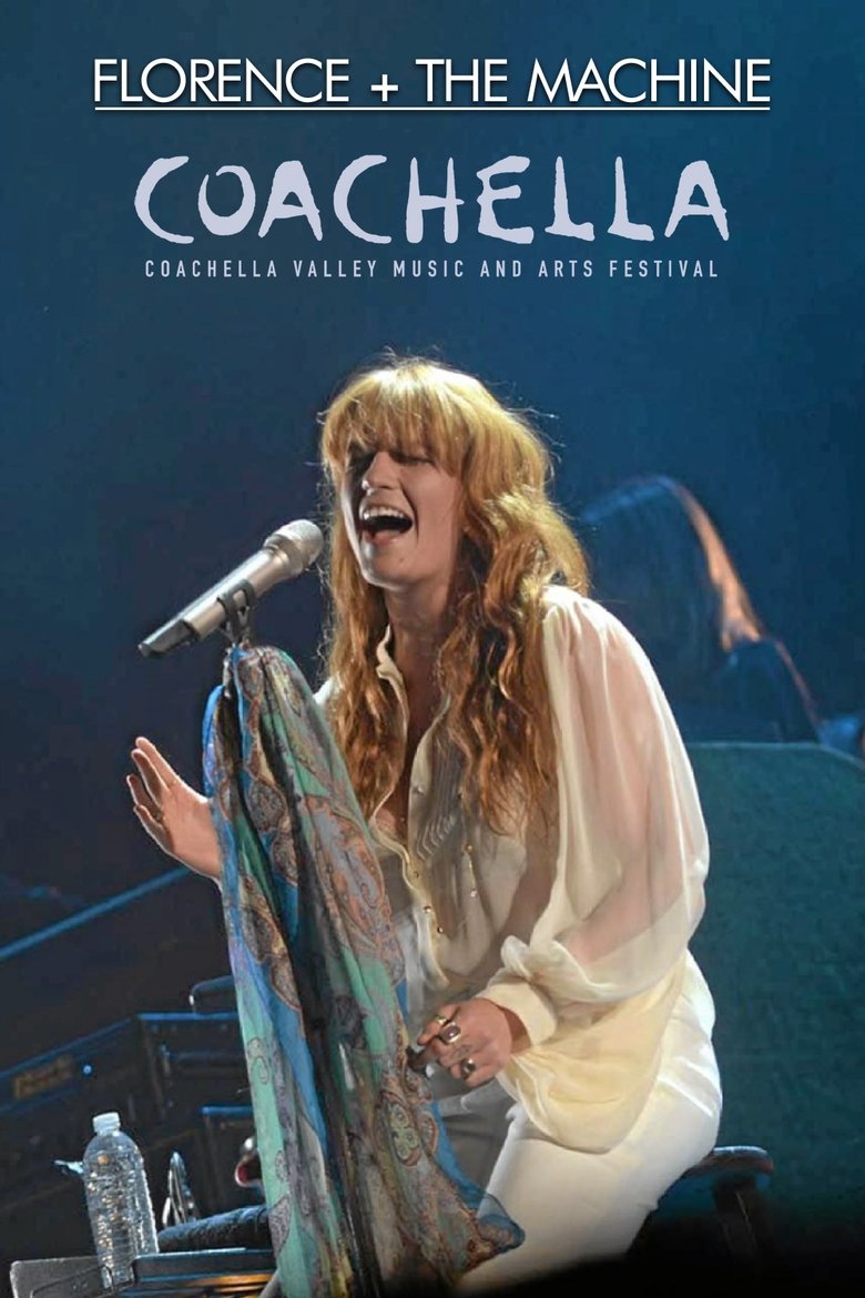 Poster of Florence + the Machine - Live at Coachella 2015