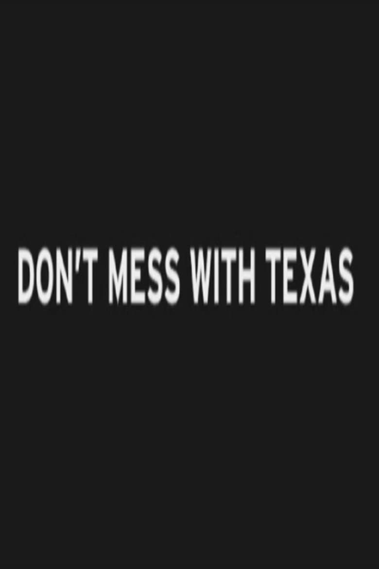 Poster of Don't Mess with Texas