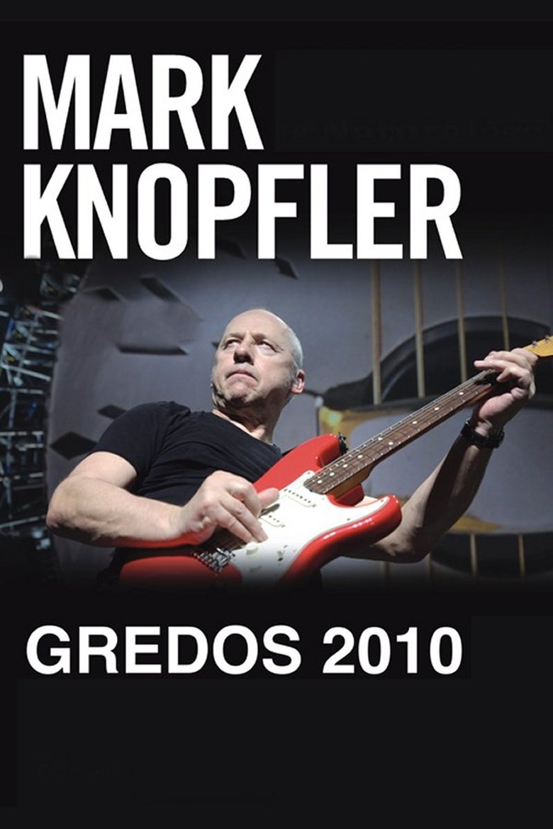 Poster of Mark Knopfler: Live in Gredos