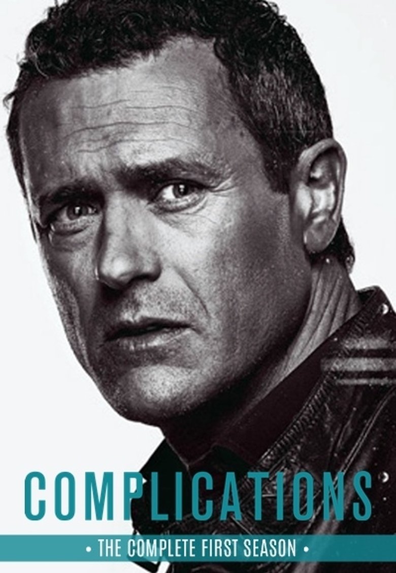 Poster of Episodes in Complications - Season 1 - Season 1
