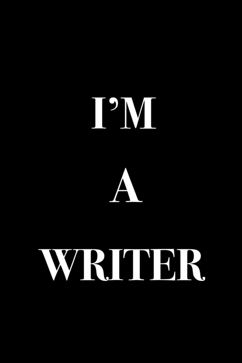 Poster of I'm a Writer