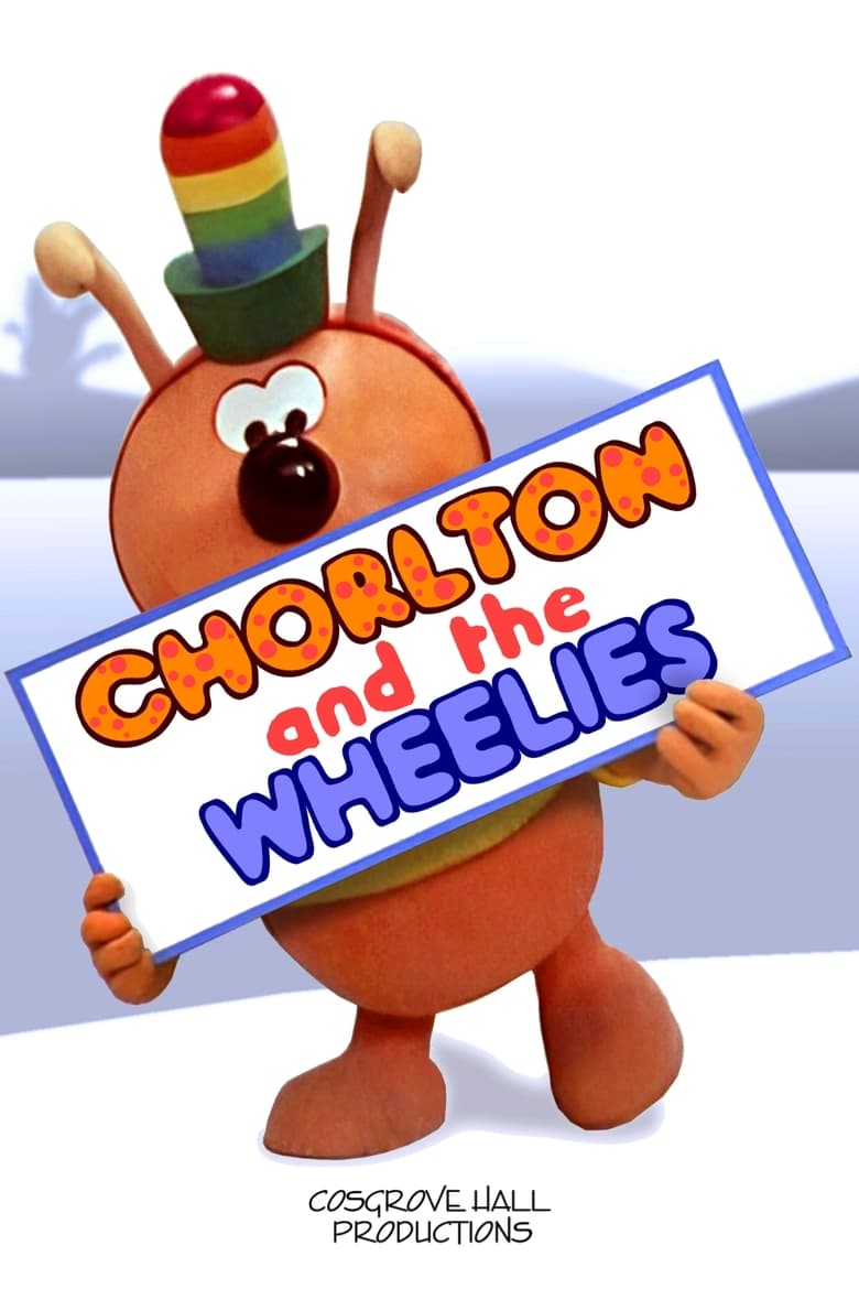 Poster of Chorlton and the Wheelies