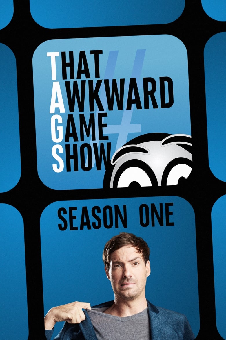 Poster of Episodes in That Awkward Game Show - Season 1 - Season 1