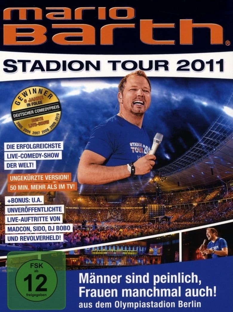 Poster of Mario Barth: Stadion Tour 2011: Männer sind peinlich, Frauen manchmal auch!