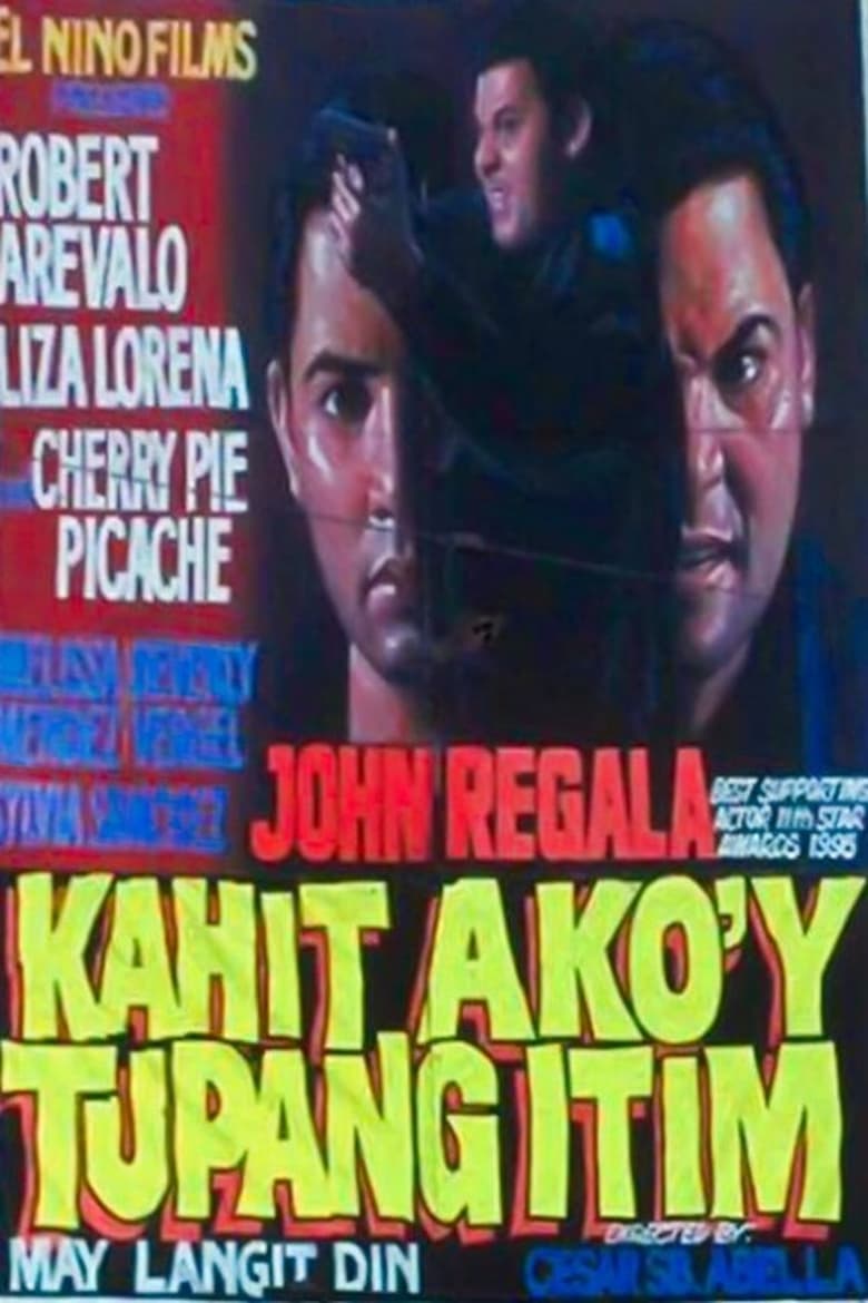 Poster of Kahit Ako'y Tupang Itim, May Langit Din