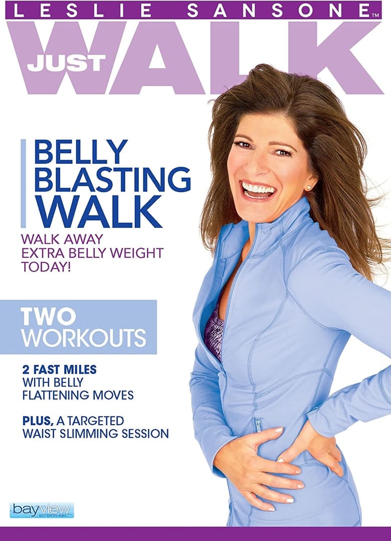 Poster of Leslie Sansone: Just Walk: Belly Blasting Walk