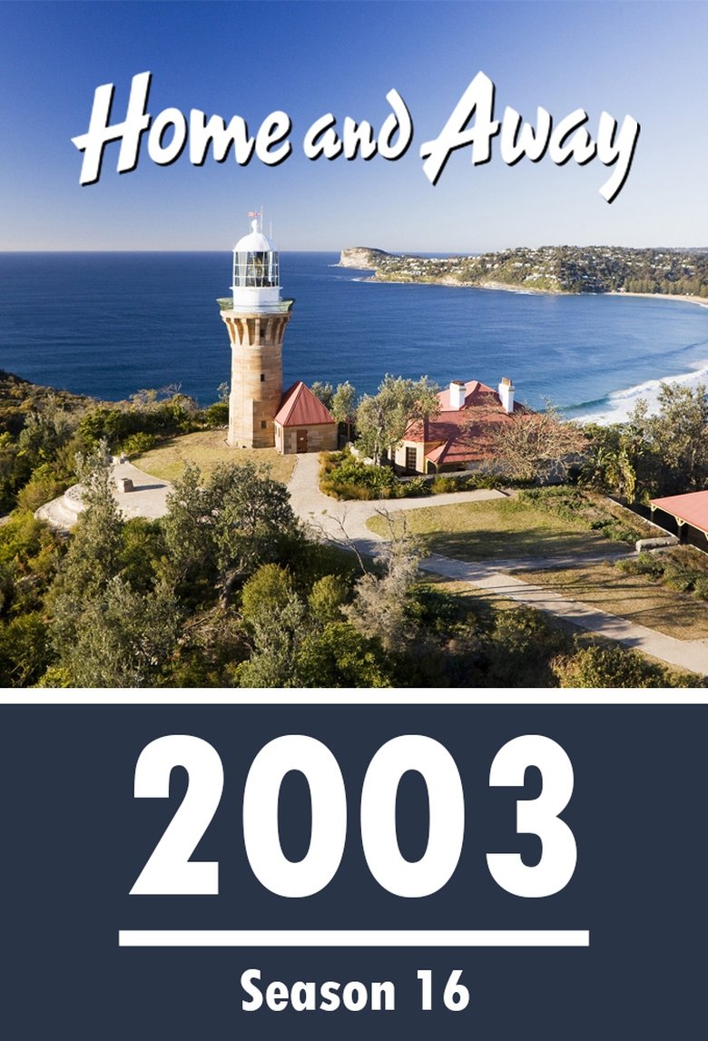Poster of Episodes in Home And Away - Season 16 - Season 16