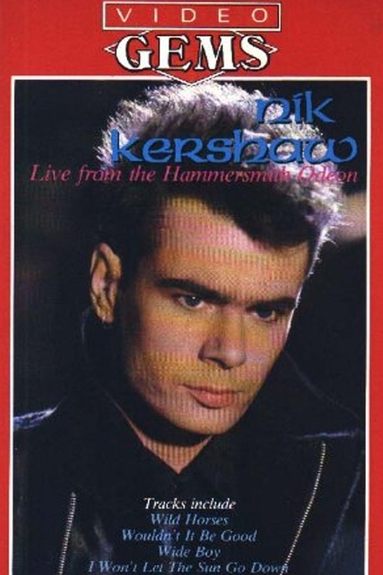 Poster of Nik Kershaw - Live From The Hammersmith Odeon