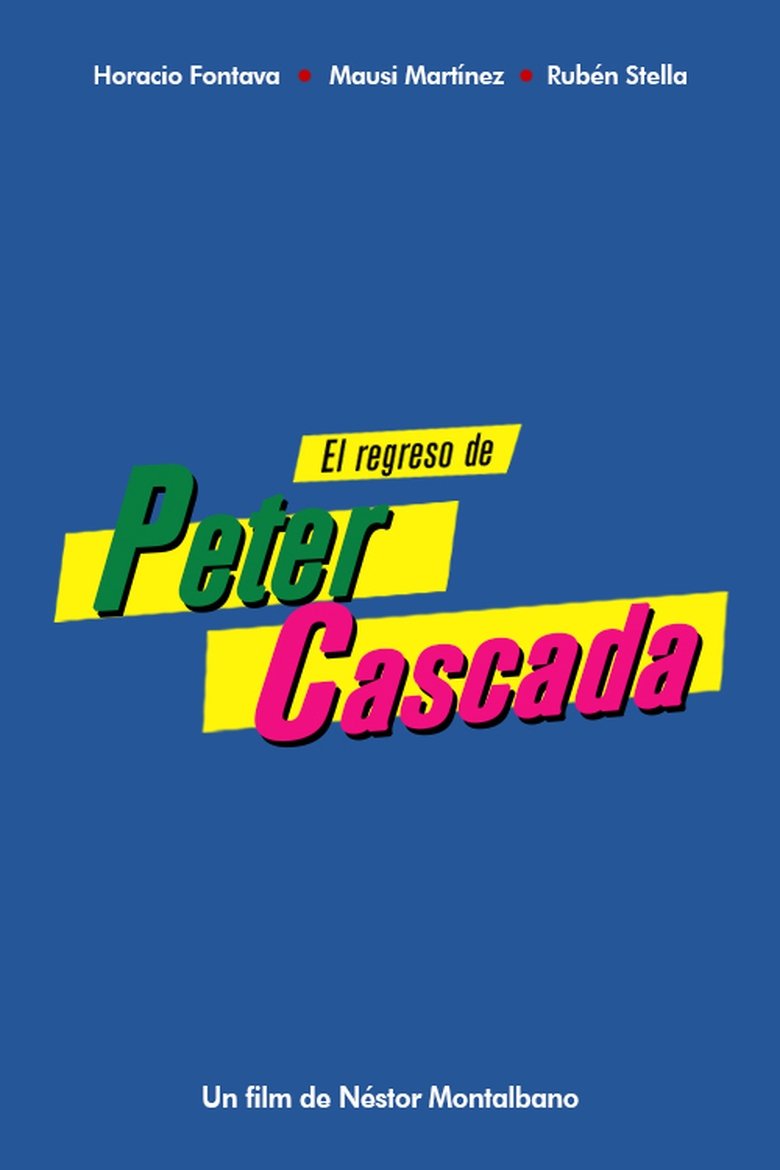 Poster of El regreso de Peter Cascada