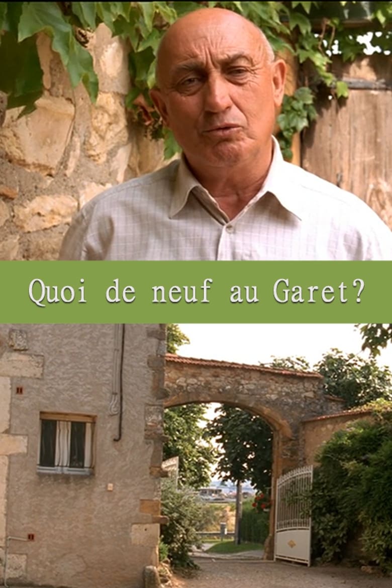 Poster of Quoi de neuf au Garet?